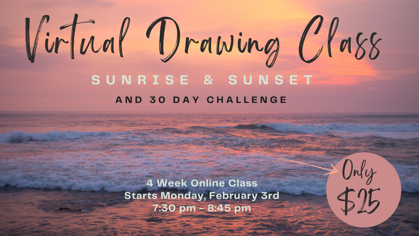 Virtual Drawing Class - Sunrise/Sunset - Lights & Darks