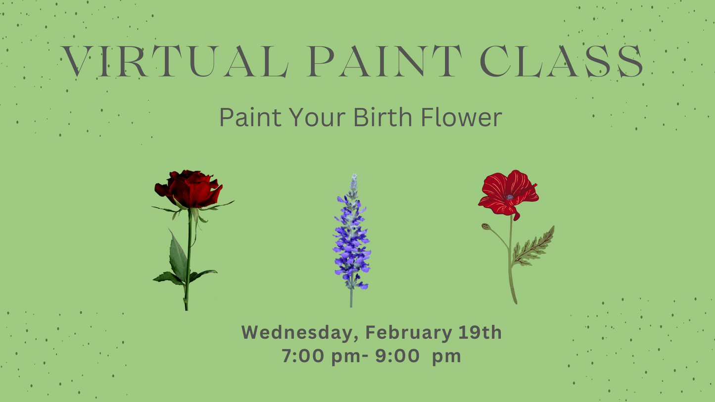 Virtual Paint Class - Paint Your Birth Flower